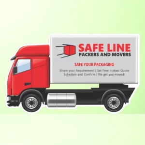 “Safe Line Packers and Movers logo on a red and white delivery truck illustration with the tagline ‘Safe Your Packaging’.”